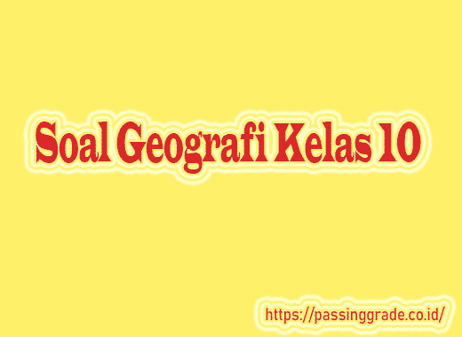 Uji Kompetensi Geografi Kelas 12 Halaman 66 - 29+ Kunci Jawaban Soal Geografi Kelas 12 Gif