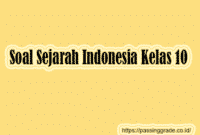 Soal Sejarah Indonesia Kelas 10