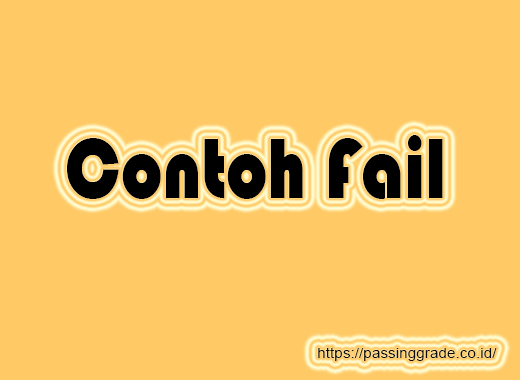 Contoh Fail